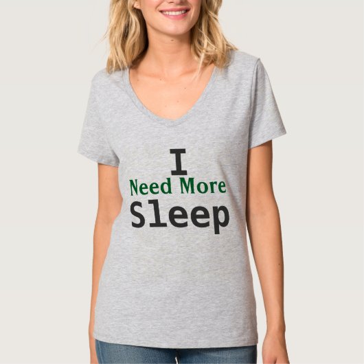 Tシャツ「もっと寝る必要がある」 Tシャツ (正面)