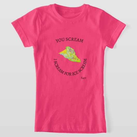 Tシャツ：アイスクリームのご要望 Tシャツ (レイダウン)