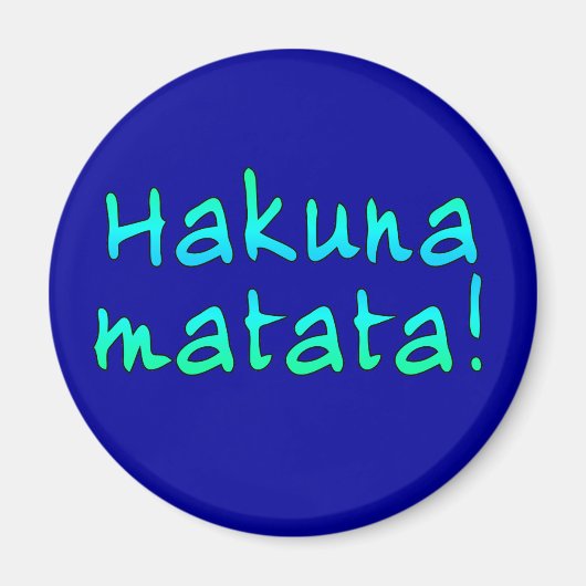 Tシャツ、フード付、マグカップにハクナ・マタタ マグネット (正面)