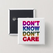 Tシャツ、ボタン、マグを知らないで下さい、気にしないで下さい 缶バッジ (正面&裏面)