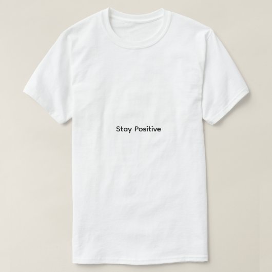 Tシャツ メンズ ポジティブに (デザイン正面)