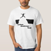 Tシャツ「恐怖を破壊する行動」 Tシャツ (正面)