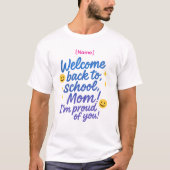 Tシャツ – 新学期誇りを持った – お客様 (正面)