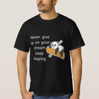 Tシャツ 面白いパンダ 引用 – 夢を諦めないで 