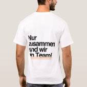 Tシャツ – Gemeinsam eins (Vorne) & Team Spruch (Hi) (裏面)