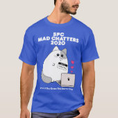 Tシャツ- MadChatter Chatty Cathy 2020 Tシャツ (正面)