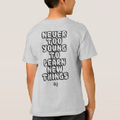 Tシャツ： Never Too Young（グレー） Tシャツ (裏面)