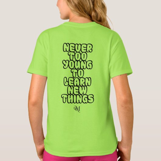 Tシャツ： Never Too Young （緑） Tシャツ (裏面)