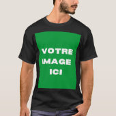Tシャツ – Votre image ici - personalisee (正面)