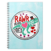 Tレックスのトップハットラーは私があなたを愛することを意味おもしろい ノートブック (正面)