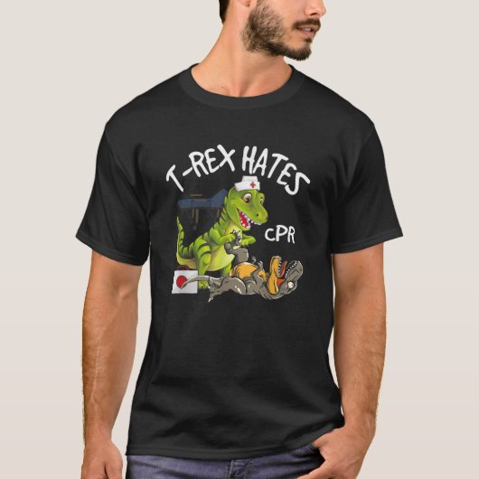 TレックスはCPR恐竜を嫌うおもしろいナース救助負傷者 Tシャツ (正面)