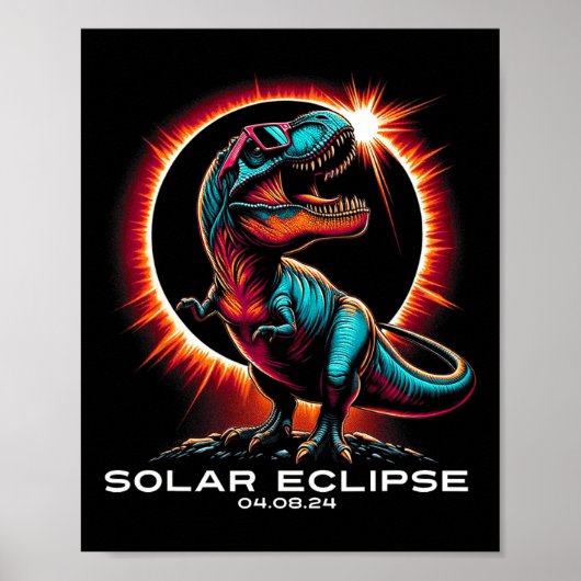 Tレックス太陽のEclipseがサングラスを着用2024年4月8日 ポスター (正面)