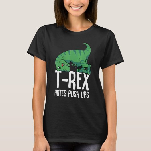 Tレックス嫌いプッシュアップジムショートアームズDino TRex Tシャツ (正面)