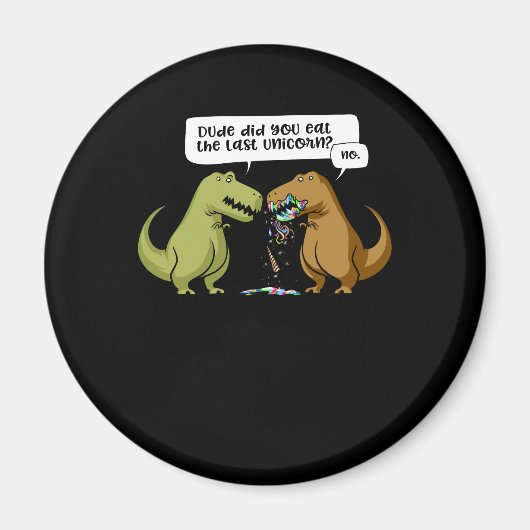 Tレックス恐竜の男は最後の食べユニコーン マグネット (正面)