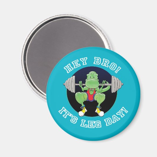 Tレックス。おい兄貴レッグ・デイだ! マグネット (正面/裏面)