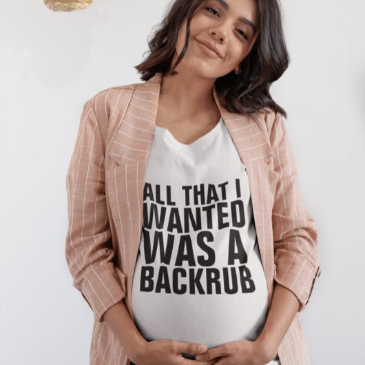 T妊婦のシャツを欲しかったのはバックラブだけだった Tシャツ