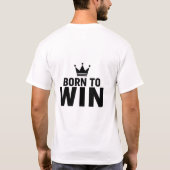 T生まれシャツのクラウンアイコンを獲得するには Tシャツ (裏面)