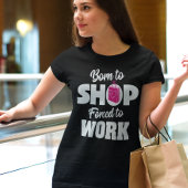 T生まれシャツの強制買い物 Tシャツ