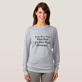 T素晴らしシャツ(長袖) Tシャツ