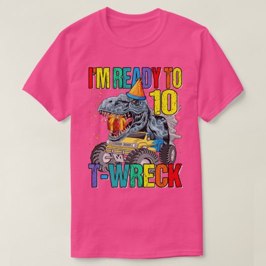 T難破準備完了10恐竜モンスタートラック10th Bi Tシャツ (デザイン正面)