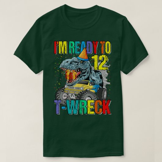 T難破準備完了12恐竜モンスタートラック12th Bi Tシャツ (デザイン正面)