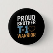 T1ウォー誇りを持ったリアーハート糖尿病の兄弟アウェレ 缶バッジ (正面)