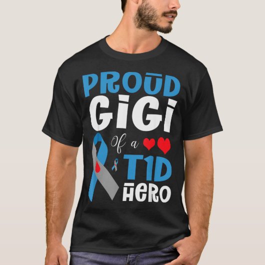 T1Dの英雄の誇りあるGigi 1型糖尿病啓発 Tシャツ (正面)