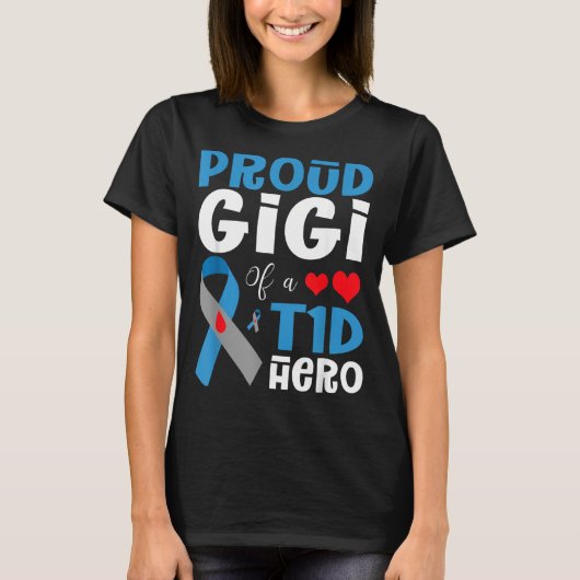 T1Dの英雄の誇りあるGigi 1型糖尿病啓発 Tシャツ (正面)
