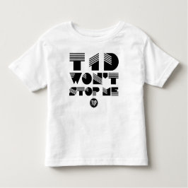 T1dは私をストップ(黒いアートワーク) トドラーTシャツ