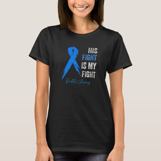 T1Dアパレル彼の戦いは私の戦いタイプ1糖尿病 Tシャツ (正面)