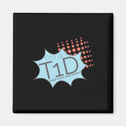 T1dスーパーヒーロータイプ1型糖尿病認識度 マグネット (正面)