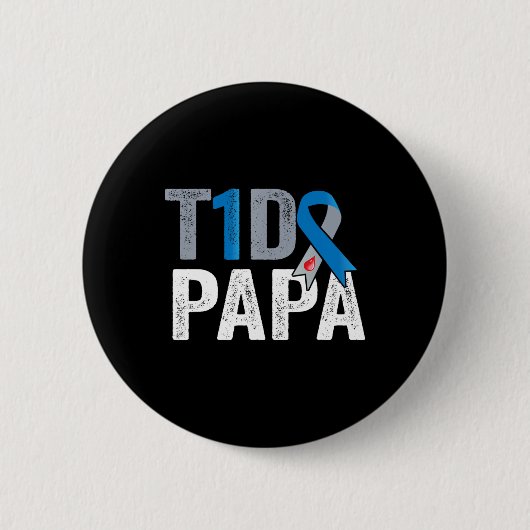 T1Dパパ彼の戦いは私の戦いタイプ1糖尿病阿波 缶バッジ (正面)