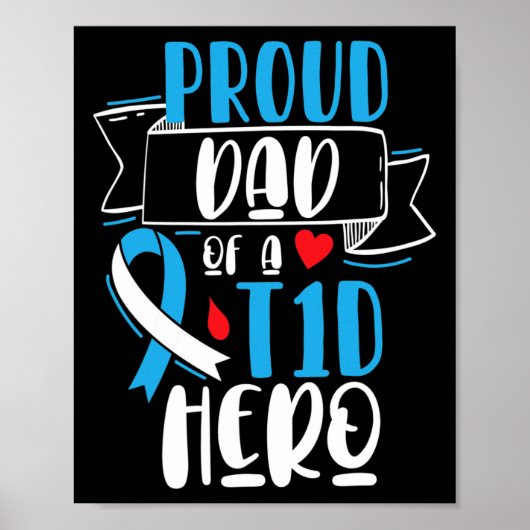 T1D誇りを持ったヒーロー型1型糖尿病パパアワーンのパパ ポスター (正面)