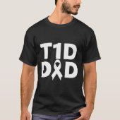 T1d Dad Diabetes Awareness  Tシャツ (正面)
