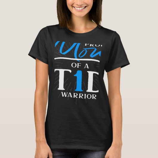 T1D Warrior Diabetes Awareness Month Mom Diabetes  Tシャツ (正面)