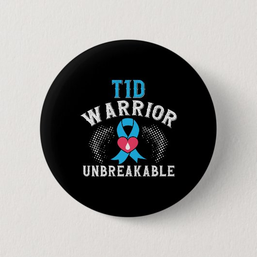 T1d Warrior Unbreakable Diabetes Awareness Month B 缶バッジ (正面)