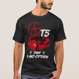 T5 Geocaching DNFはオプション985ではない Tシャツ