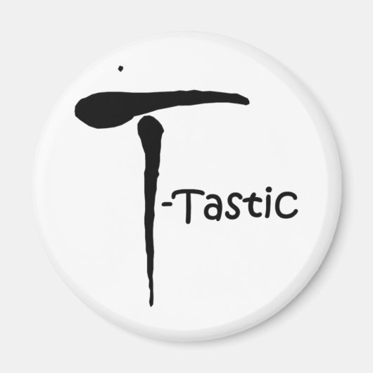 「T – タスティック」 マグネット (正面)