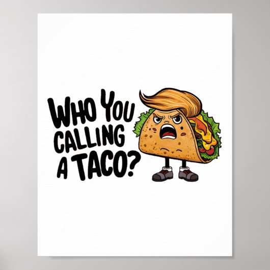 T.a.c.o. トランプは常に臆病者 おもしろいニックネーム ポスター (正面)