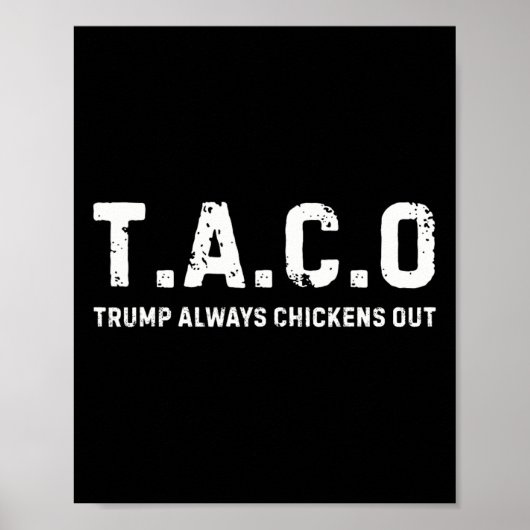 T.a.c.o トランプは常に臆病者 - 楽しい ポスター (正面)