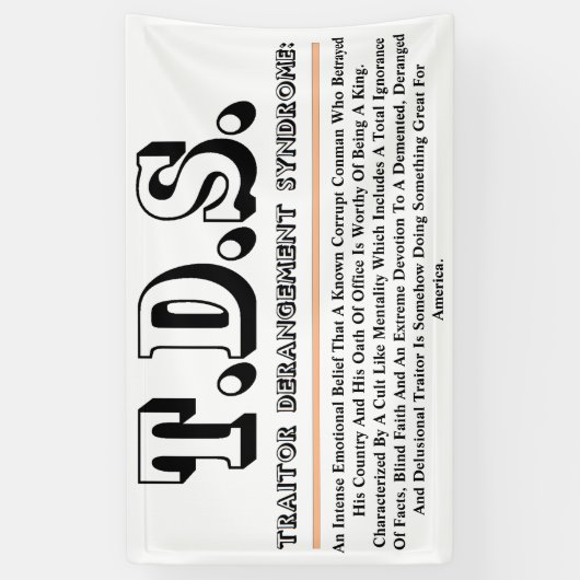 T.D.S.裏切り者脱乱症候群 横断幕 (縦)