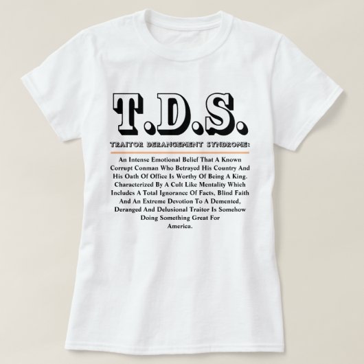 T.D.S.裏切り者脱乱症候群 Tシャツ (デザイン正面)