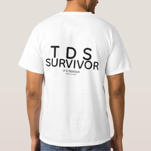 T.D.S. It's Tedious Tシャツ (裏面)