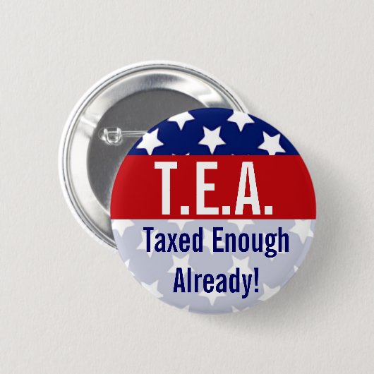 T.E.A.課税済み十分なお茶パーティーボタン 缶バッジ (正面&裏面)