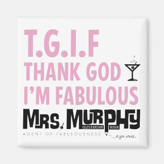 T.G.I.F - magnet マグネット