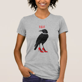 T.G.I.F. Tシャツ