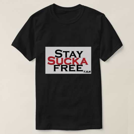T.R.K SUCKA FREE メンズTシャツ Tシャツ (デザイン正面)