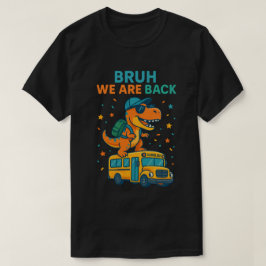 T-Rex 恐竜 ブルッ 新学期だね 2026 –  Tシャツ