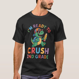 T Rex Dinosaur I'm Ready to Crush 2nd Grade Boys G Tシャツ