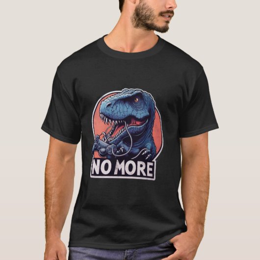 T-Rex Gamer No More Design Tシャツ (正面)